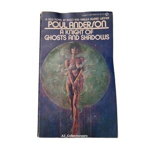A knight of ghosts and shadows by Poul Anderson - signet books